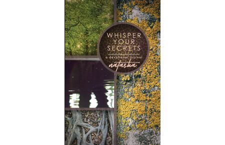 Whisper Your Secrets  - A Devotional Journal
