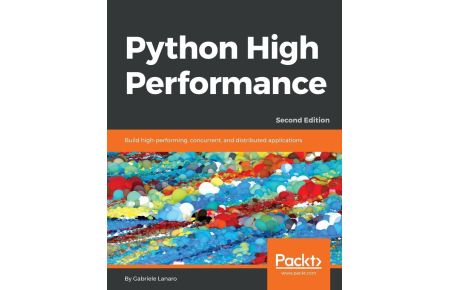 Python High Performance, Second Edition