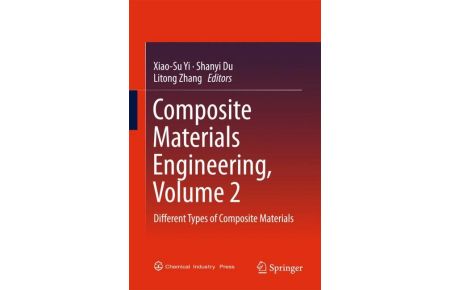 Composite Materials Engineering, Volume 2  - Different Types of Composite Materials