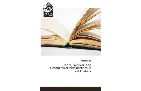Genre, Register, and Grammatical Metafunctions in Text Analysis