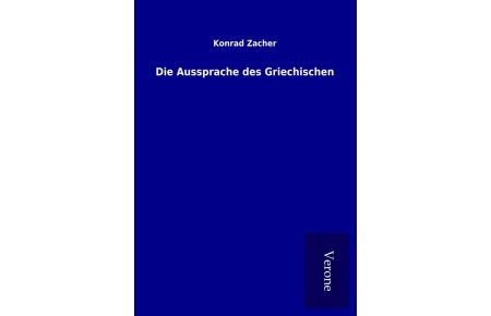 Die Aussprache des Griechischen