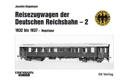 Reisezugwagen der Deutschen Reichsbahn - 2  - 1932 bis 1937 - Regelspur