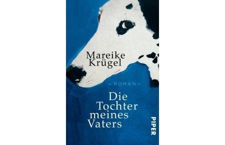 Die Tochter meines Vaters (Softcover)  - Roman
