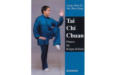 Tai Chi Chuan  - Fitness für Körper und Seele