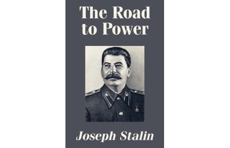 Road to Power, The