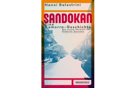 Sandokan (Buch)  - Eine Camorra-Geschichte