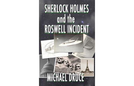 Sherlock Holmes and The Roswell Incident
