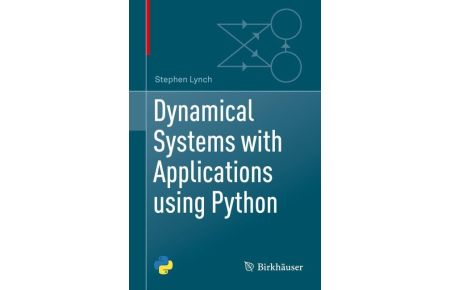 Dynamical Systems with Applications using Python