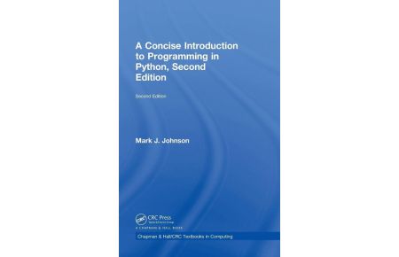 A Concise Introduction to Programming in Python