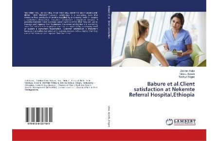 Babure et al. Client satisfaction at Nekemte Referral Hospital, Ethiopia