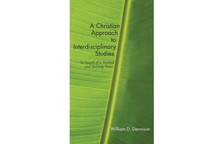 A Christian Approach to Interdisciplinary Studies