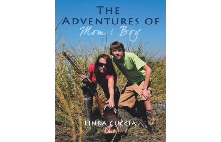 The Adventures of Mom & Boy