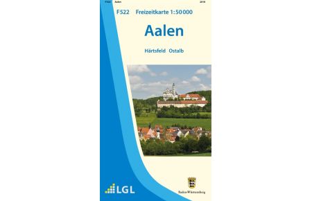 LGL BW 50 000 Freizeit Aalen. Härtsfeld. Heidenheimer Alb  - Freizeitkarte mit Wander-, Radwegen und touristischer Infrastruktur. UTM-Gitter für GPS