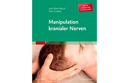 Manipulation kranialer Nerven  - Barral/Croibier, Manipulations des nerfs crâniens
