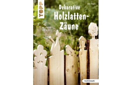 Dekorative Holzlatten-Zäune (kreativ. kompakt)  - Für drinnen oder draußen