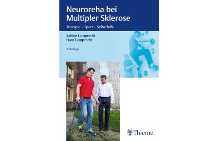 Neuroreha bei Multipler Sklerose  - Therapie - Sport - Selbsthilfe