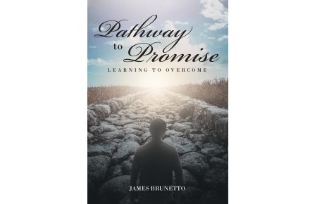 Pathway To Promise  - Learning To Overcome