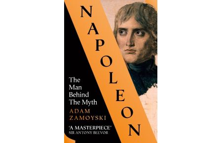 Napoleon  - The Man Behind the Myth