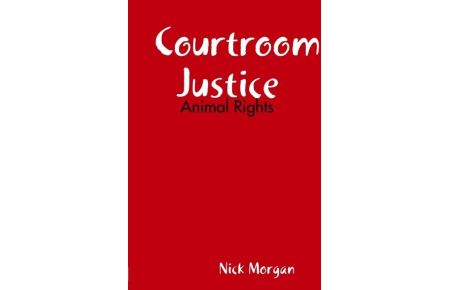 Courtroom Justice
