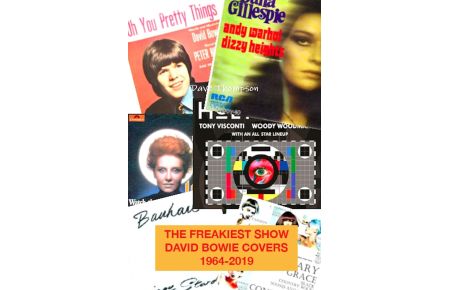 The Freakiest Show  - David Bowie Cover Versions 1964-2019