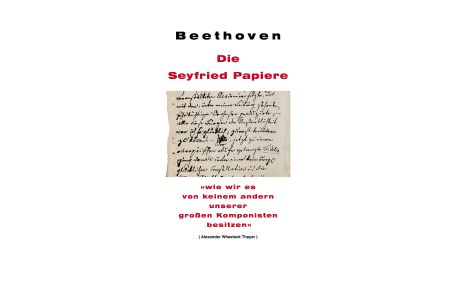 Beethoven: Die Seyfried Papiere