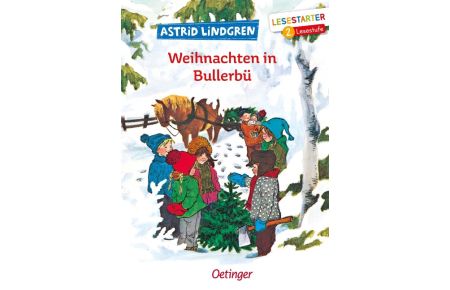 Weihnachten in Bullerbü  - Lesestarter. 2. Lesestufe