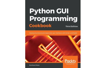 Python GUI Programming Cookbook.