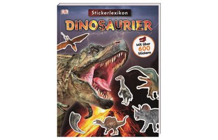 Sticker-Lexikon. Dinosaurier  - Mit über 600 Stickern