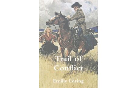 The Trail of Conflict