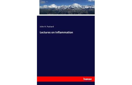 Lectures on Inflammation