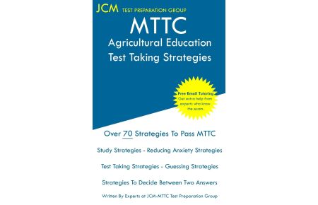 MTTC Agricultural Education - Test Taking Strategies