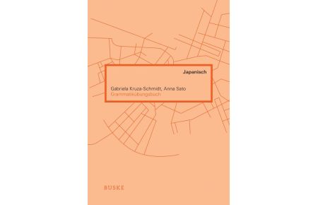 Grammatikübungsbuch Japanisch