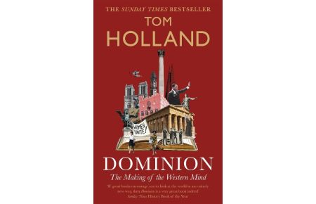 Dominion  - The Making of the Western Mind