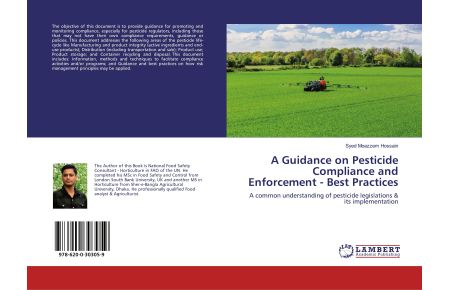 A Guidance on Pesticide Compliance and Enforcement - Best Practices  - A common understanding of pesticide legislations & its implementation