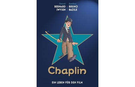 Chaplin - Ein Leben für den Film  - Les étoiles de l'histoire: Chaplin