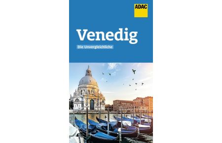 ADAC Reiseführer Venedig  - Der Kompakte mit den ADAC Top Tipps und cleveren Klappenkarten