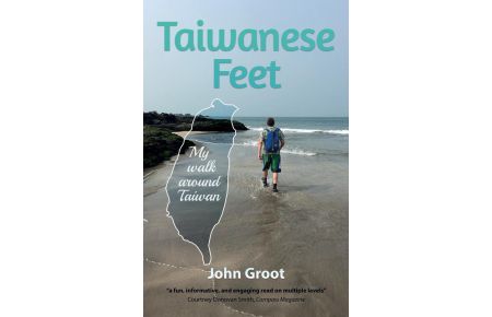 Taiwanese Feet  - My walk around Taiwan