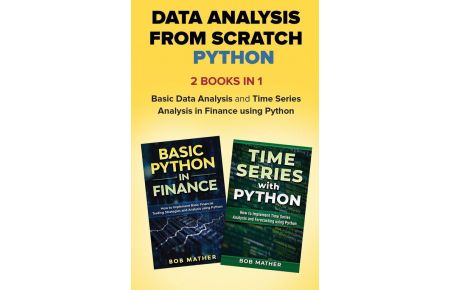 Data Analysis from Scratch with Python Bundle - Basic Data Analysis and Time Series Analysis in Finance using Python