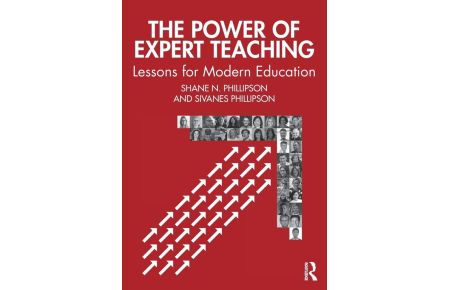 The Power of Expert Teaching - Lessons for Modern Education