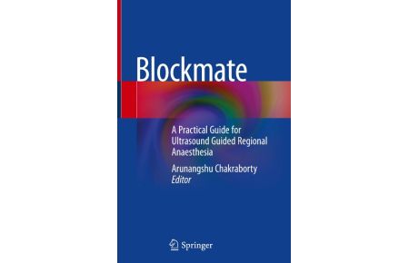 Blockmate (Hardcover)  - A Practical Guide for Ultrasound Guided Regional Anaesthesia