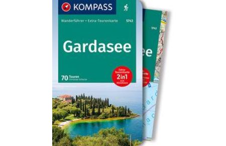 KOMPASS Wanderführer Gardasee, 70 Touren  - mit Extra-Tourenkarte Maßstab 1:60.000, GPX-Daten zum Download