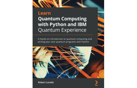 Learn Quantum Computing with Python and IBM Quantum Experience