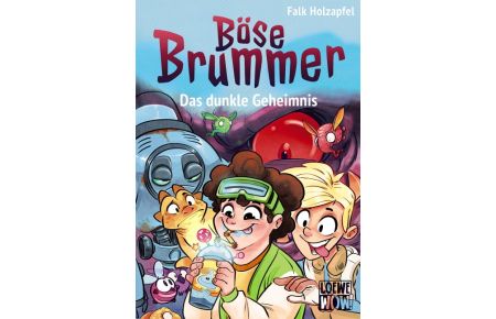 Böse Brummer (Band 2) - Das dunkle Geheimnis  - Actionreiches Kinderbuch ab 9 Jahre - Präsentiert von Loewe Wow! - Wenn Lesen WOW! macht
