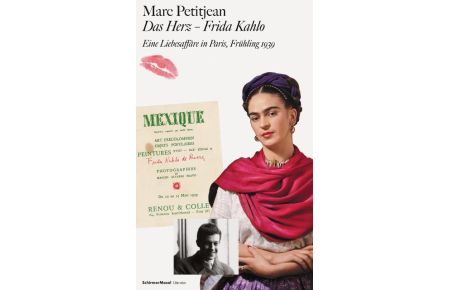 Das Herz - Frida Kahlo  - Eine Liebesaffäre in Paris, Frühling 1939