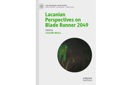 Lacanian Perspectives on Blade Runner 2049 (Hardcover)