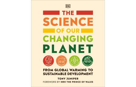 The Science of our Changing Planet  - From Global Warming to Sustainable Development