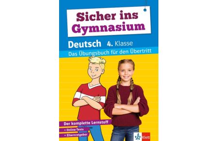 Sicher ins Gymnasium Deutsch 4. Klasse  - Das Übungsbuch für den Übertritt