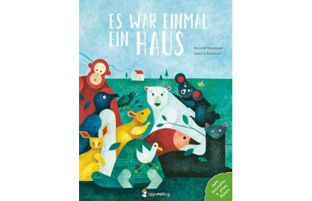 Es war einmal ein Haus - Ein berührendes Bilderbuch in Form einer Fabel über Artenvielfalt, Artensterben & Umweltschutz für Kinder ab 4 Jahren.