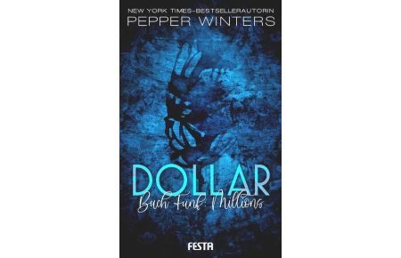 Dollar - Buch : Millions  - Dark Romance Thriller