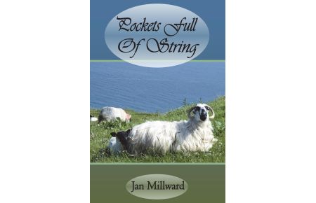 Pockets Full Of String  - Humorous and Sublime Rural British Poetry